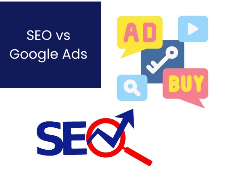 SEO vs Google Ads ข้อดี ข้อเสีย อะไรดีกว่ากัน